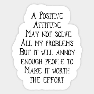 A Positive Attitude Sticker